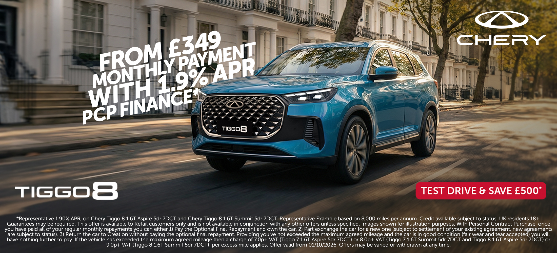 Tiggo 8 from £349 per month with 1.9% apr representative PCP finance, test drive and save £500