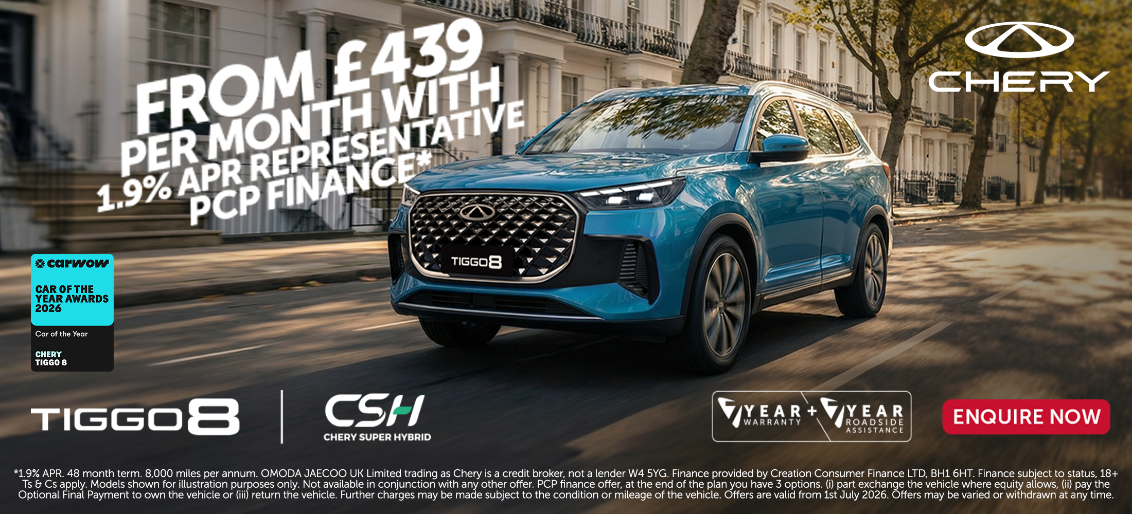 Tiggo 8 CSH from £439 per month with 1.9% apr representative PCP finance