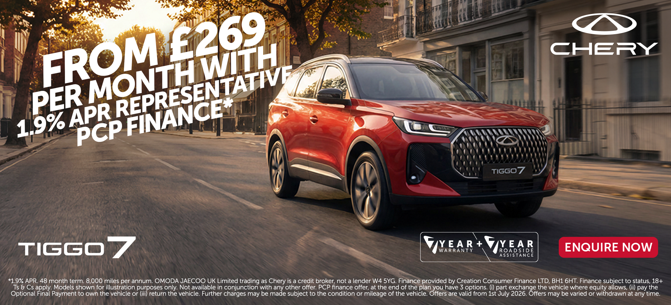 Tiggo 7 from £269 per month with 1.9% apr representative PCP finance