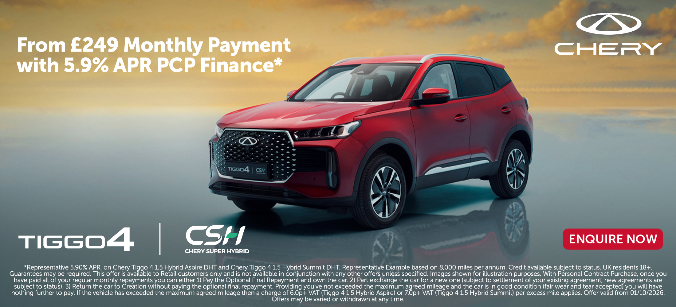 Tiggo 4 CSH from £249 per month with 5.9% apr representative PCP finance